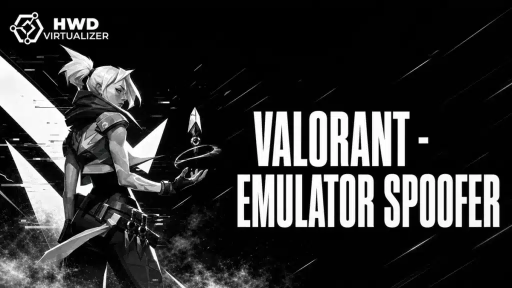 Valorant Emulator session by HWD Virtualizer